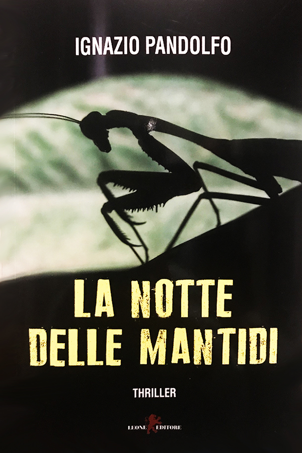 La notte delle Mantidi